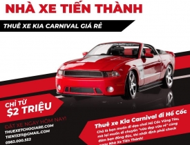 Cho thuê xe 7 chỗ Kia Carnival giá rẻ đi Hồ Cốc Vũng Tàu