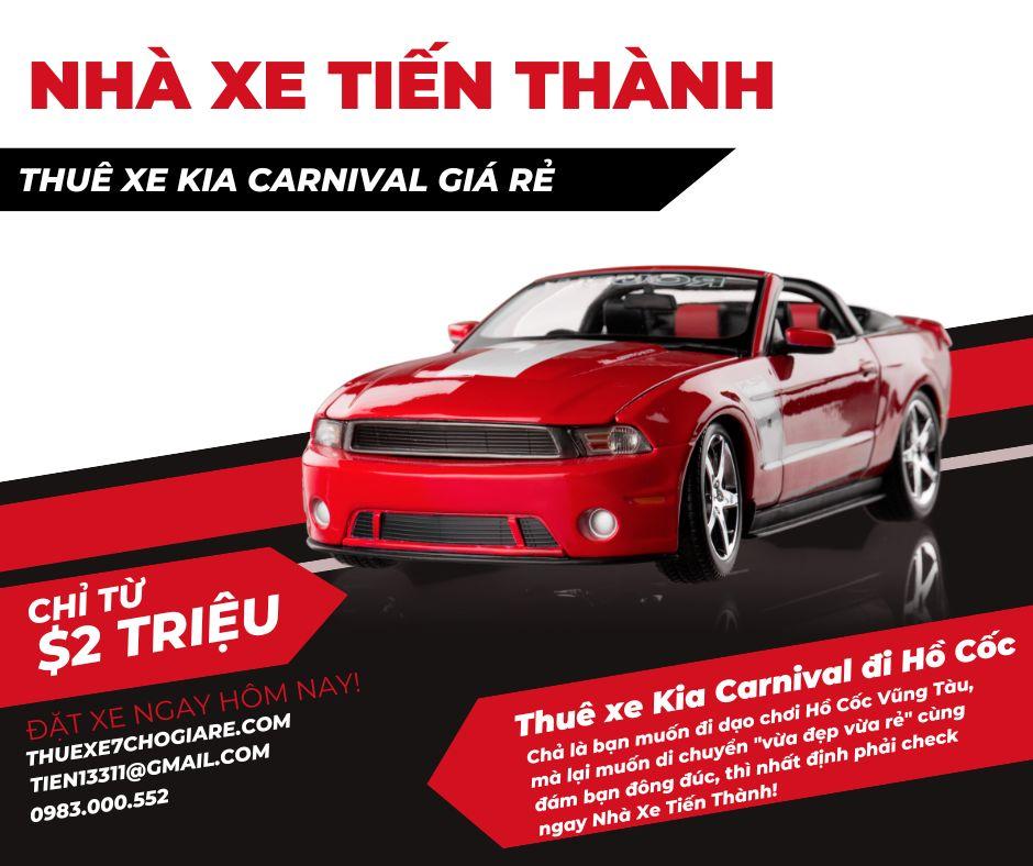 Cho thuê xe 7 chỗ Kia Carnival giá rẻ đi Hồ Cốc Vũng Tàu